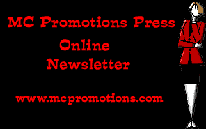 M.C. Promotions Press Ezine- Free Marketing and Promotional Help for Your Website